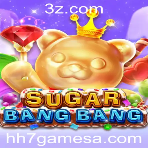 SUGARBANGBANG: Mergulhe no Doce Mundo dos Jogos HH7